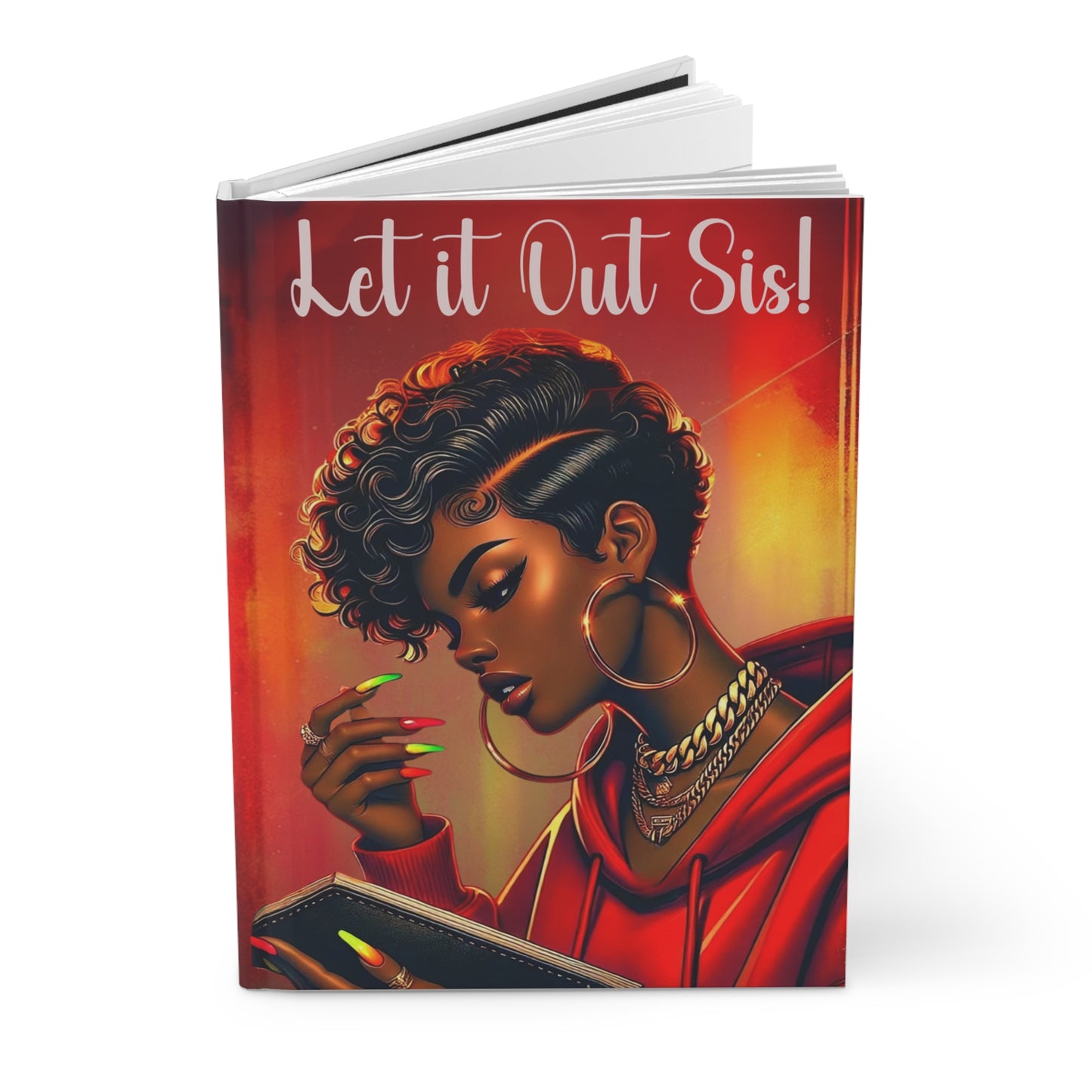Hardcover Journal Matte - Let it Out Sis